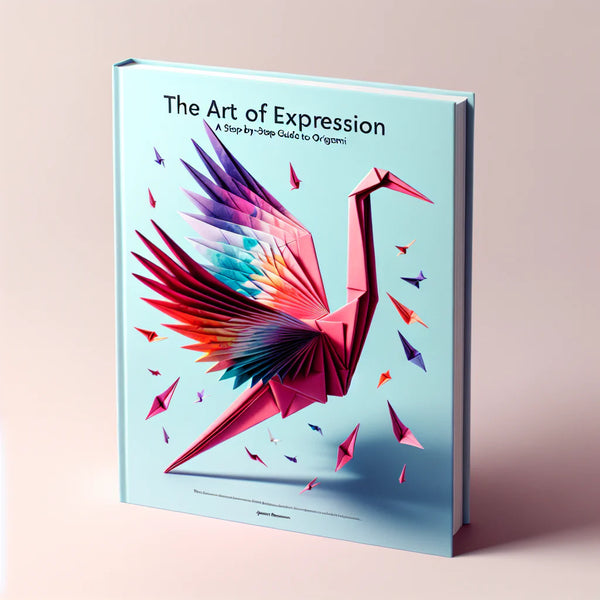 The Art of Expression: A Step-by-Step Guide to Origami